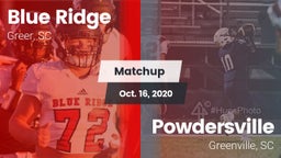Matchup: Blue Ridge High vs. Powdersville  2020