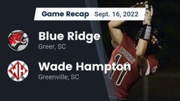 Recap: Blue Ridge  vs. Wade Hampton  2022