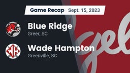 Recap: Blue Ridge  vs. Wade Hampton  2023