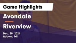 Avondale  vs Riverview  Game Highlights - Dec. 30, 2021