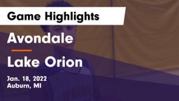 Avondale  vs Lake Orion  Game Highlights - Jan. 18, 2022