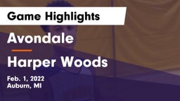 Avondale  vs Harper Woods  Game Highlights - Feb. 1, 2022