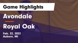 Avondale  vs Royal Oak  Game Highlights - Feb. 22, 2022