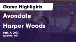 Avondale  vs Harper Woods  Game Highlights - Feb. 9, 2023