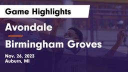 Avondale  vs Birmingham Groves  Game Highlights - Nov. 26, 2023