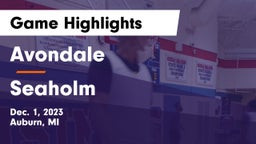 Avondale  vs Seaholm  Game Highlights - Dec. 1, 2023