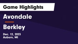 Avondale  vs Berkley  Game Highlights - Dec. 12, 2023
