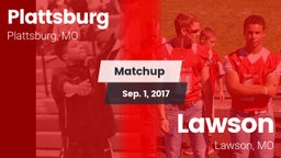 Matchup: Plattsburg High vs. Lawson  2017