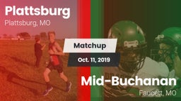 Matchup: Plattsburg High vs. Mid-Buchanan  2019