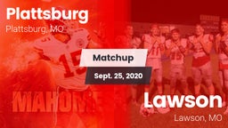 Matchup: Plattsburg High vs. Lawson  2020