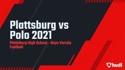 Plattsburg football highlights Plattsburg vs Polo 2021