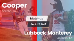 Matchup: Cooper  vs. Lubbock Monterey  2018