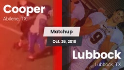 Matchup: Cooper  vs. Lubbock  2018