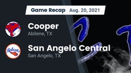 Recap: Cooper  vs. San Angelo Central  2021