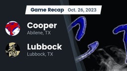 Recap: Cooper  vs. Lubbock  2023