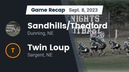 Recap: Sandhills/Thedford vs. Twin Loup  2023