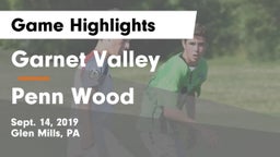 Garnet Valley  vs Penn Wood  Game Highlights - Sept. 14, 2019