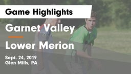 Garnet Valley  vs Lower Merion  Game Highlights - Sept. 24, 2019