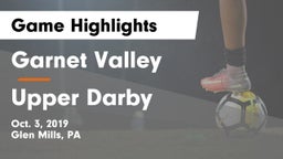Garnet Valley  vs Upper Darby Game Highlights - Oct. 3, 2019