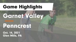 Garnet Valley  vs Penncrest  Game Highlights - Oct. 14, 2021