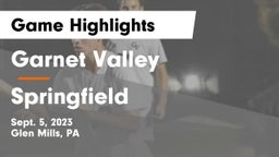 Garnet Valley  vs Springfield  Game Highlights - Sept. 5, 2023