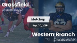 Matchup: Grassfield High vs. Western Branch  2016