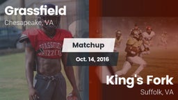 Matchup: Grassfield High vs. King's Fork  2016