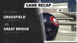 Recap: Grassfield  vs. Great Bridge  2016