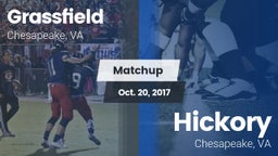 Matchup: Grassfield High vs. Hickory  2017