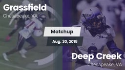 Matchup: Grassfield High vs. Deep Creek  2018
