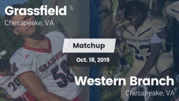 Matchup: Grassfield High vs. Western Branch  2019