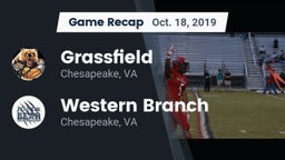 Recap: Grassfield  vs. Western Branch  2019