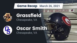 Recap: Grassfield  vs. Oscar Smith  2021