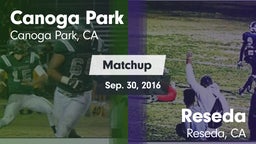 Matchup: Canoga Park High vs. Reseda  2016
