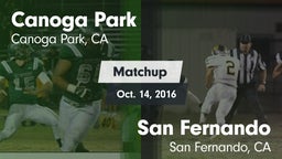 Matchup: Canoga Park High vs. San Fernando  2016