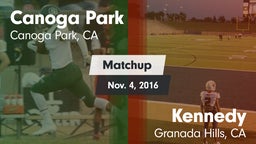 Matchup: Canoga Park High vs. Kennedy  2016