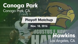 Matchup: Canoga Park High vs. Hawkins  2016