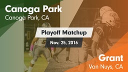 Matchup: Canoga Park High vs. Grant  2016