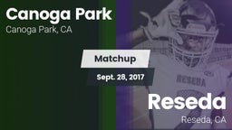 Matchup: Canoga Park High vs. Reseda  2017