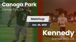 Matchup: Canoga Park High vs. Kennedy  2019