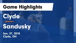 Clyde  vs Sandusky Game Highlights - Jan. 27, 2018