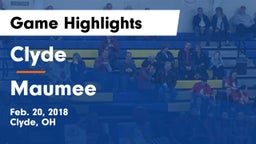 Clyde  vs Maumee Game Highlights - Feb. 20, 2018