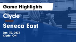 Clyde  vs Seneca East  Game Highlights - Jan. 30, 2023