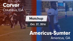Matchup: Carver  vs. Americus-Sumter  2016