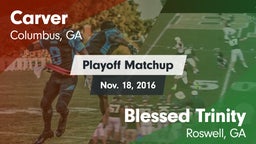 Matchup: Carver  vs. Blessed Trinity  2016