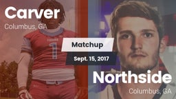 Matchup: Carver  vs. Northside  2017