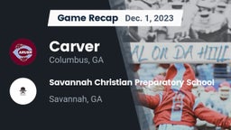 Recap: Carver  vs. Savannah Christian Preparatory School 2023
