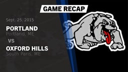 Recap: Portland  vs. Oxford Hills  2015