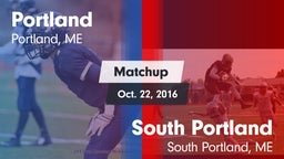 Matchup: Portland  vs. South Portland  2016