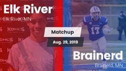 Matchup: Elk River High vs. Brainerd  2019